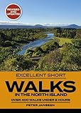 Excellent Short Walks in the North Island