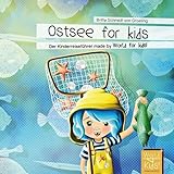 Ostsee for kids: Der Kinderreiseführer made by World for kids! (World for kids - Reiseführer für Kinder)